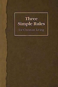 Enlarge image Cover: Three Simple Rules for Christian Living - Abingdon Press
