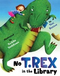 Cover: No T. Rex in the Library - Margaret K. McElderry Books
