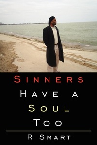 Enlarge image Cover: Sinners Have a Soul Too - AuthorHouse