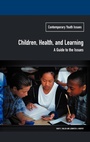 Cover: Children, Health, and Learning - Praeger Publishers Inc