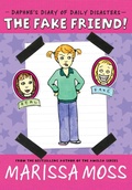 Cover: The Fake Friend! - Simon & Schuster/Paula Wiseman Books