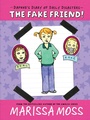Cover: The Fake Friend! - Paula Wiseman Books