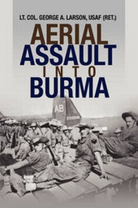 Enlarge image Cover: Aerial Assault into Burma - Xlibris