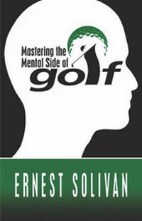 Abbildung von: Mastering the Mental Side of Golf - America Star Books