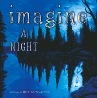 Enlarge image Cover: Imagine a Night - Atheneum Books for Young Readers