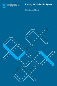 Enlarge image Cover: Locality in Minimalist Syntax: Volume 51 - MIT Press