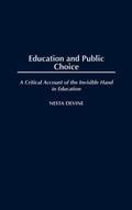 Cover: Education and Public Choice - Praeger Publishers Inc