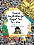 Cover: Amelia's Are-We-There-Yet Longest Ever Car Trip - Paula Wiseman Books