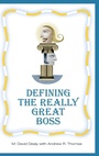 Cover: Defining the Really Great Boss - Praeger Publishers Inc