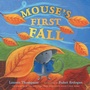 Cover: Mouse's First Fall - Simon & Schuster Books for Young Readers
