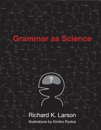 Enlarge image Cover: Grammar as Science - MIT Press