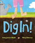 Cover: Dig In! - Beach Lane Books