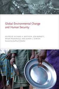 Enlarge image Cover: Global Environmental Change and Human Security - MIT Press