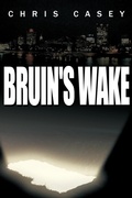Cover: Bruin's Wake - AuthorHouse