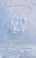 Cover: A Snow Angel Story Book - AuthorHouse