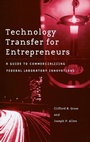Cover: Technology Transfer for Entrepreneurs - Praeger Publishers Inc