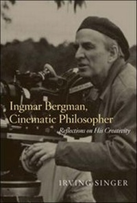 Abbildung von: Ingmar Bergman, Cinematic Philosopher - MIT Press