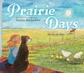 Cover: Prairie Days - Margaret K. McElderry Books