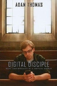 Enlarge image Cover: Digital Disciple - Abingdon Press