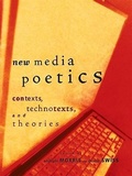 Cover: New Media Poetics - MIT Press