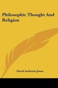 Bild: Philosophic Thought And Religion - Kessinger Publishing