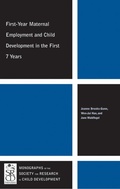 Cover: First-Year Maternal Employment and Child Development in the First 7 Years - Wiley
