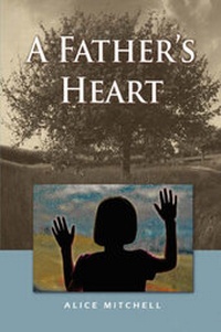 Enlarge image Cover: A Father's Heart - America Star Books