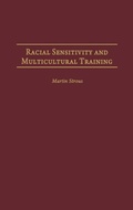 Cover: Racial Sensitivity and Multicultural Training - Praeger Publishers Inc