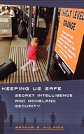 Cover: Keeping Us Safe - Praeger Publishers Inc