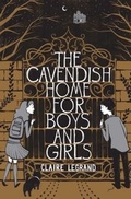 Cover: The Cavendish Home for Boys and Girls - Simon & Schuster Books for Young Readers