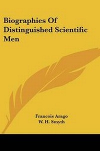Enlarge image Cover: Biographies Of Distinguished Scientific Men - Kessinger Publishing Co