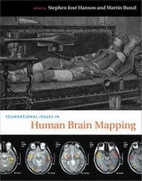 Enlarge image Cover: Foundational Issues in Human Brain Mapping - Bradford Books