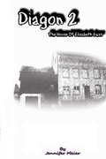 Cover: Diagon 2 - The House of Elizabeth Gass - Lulu.com