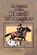 Cover: Return of the Rexall Wrangler - Xlibris