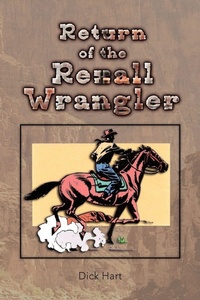 Enlarge image Cover: Return of the Rexall Wrangler - Xlibris