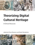 Cover: Theorizing Digital Cultural Heritage - MIT Press