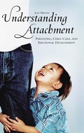 Cover: Understanding Attachment - Praeger Publishers Inc