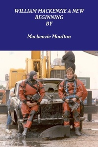 Abbildung von: William Mackenzie A New Beginning - Lulu.com