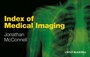 Cover: Index of Medical Imaging - Wiley-Blackwell