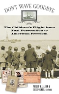 Cover: Don't Wave Goodbye - Praeger Publishers Inc