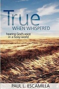 Cover: True When Whispered - Abingdon Press