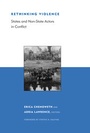 Cover: Rethinking Violence - MIT Press