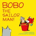 Cover: Bobo the Sailor Man! - Atheneum