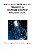 Cover: Water, wastewater and soil treatment by advanced oxidation processes (AOPs) - Lulu.com