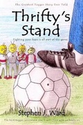Cover: The GREATEST Togger Story Ever Told - Part 1: Thrifty's Stand - Lulu.com