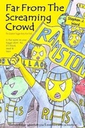 Cover: The GREATEST Togger Story Ever Told - Part 3: Far From The Screaming Crowd - Lulu.com