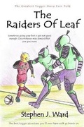 Cover: The GREATEST Togger Story Ever Told - Part 4: The Raiders Of Leaf - Lulu.com
