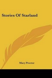 Enlarge image Cover: Stories Of Starland - Kessinger Publishing