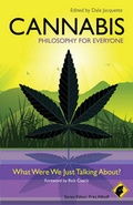 Cover: Cannabis - Philosophy for Everyone - Wiley-Blackwell