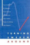 Cover: Turning Sweden Around - MIT Press